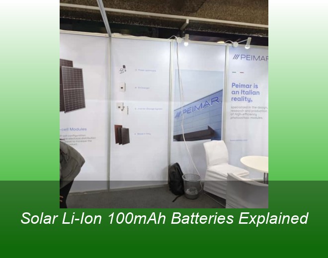 Solar Li-Ion 100mAh Batteries Explained